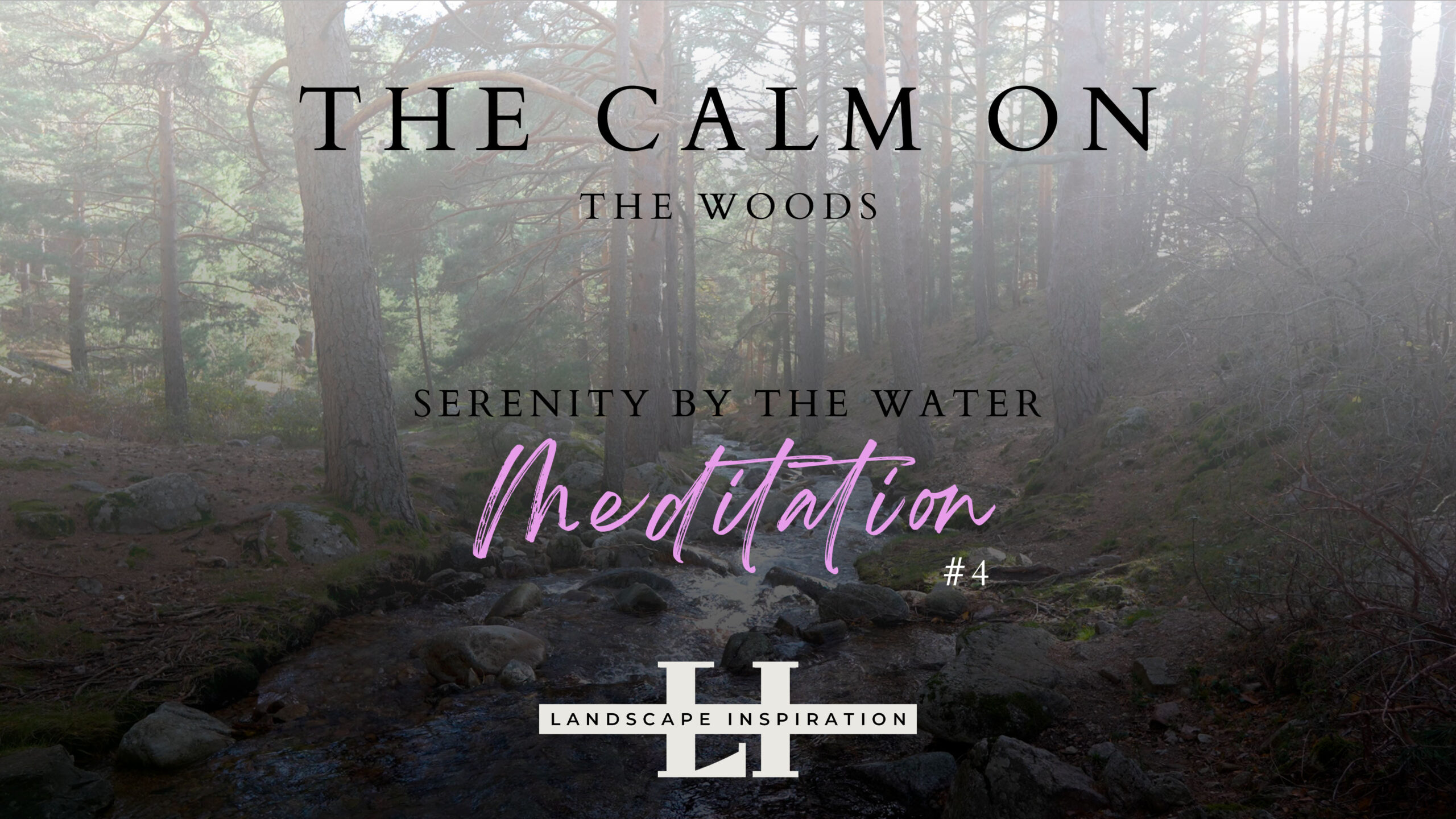 Serenity by the Water - Meditation #4